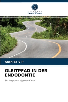 Paperback Gleitpfad in Der Endodontie [German] Book