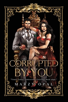 Paperback Corrupted By You: An Arranged Marriage Romance Book
