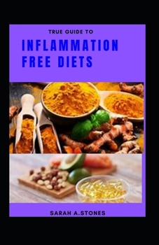 Paperback True Guide To Inflammation Free Diets Book
