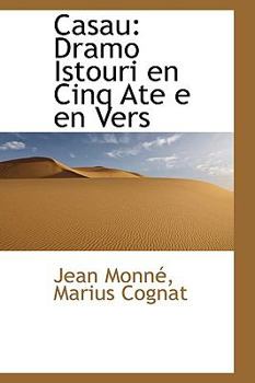 Paperback Casau: Dramo Istouri En Cinq Ate E En Vers Book