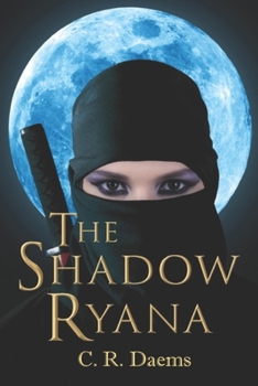 The Shadow Ryana - Book #1 of the Shadow Sister