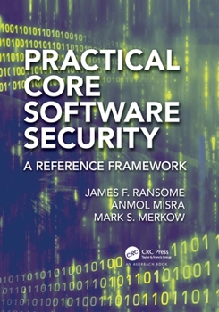 Paperback Practical Core Software Security: A Reference Framework Book