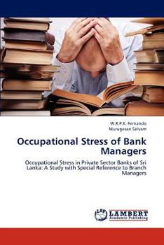 Paperback Occupational Stress of Bank Managers Book