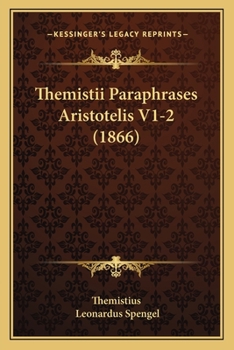 Paperback Themistii Paraphrases Aristotelis V1-2 (1866) [Latin] Book