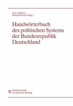 Paperback Handwörterbuch Des Politischen Systems Der Bundesrepublik Deutschland [German] Book