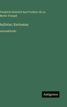 Hardcover Aallotar; Kertomus: suuraakkosin [Finnish] Book