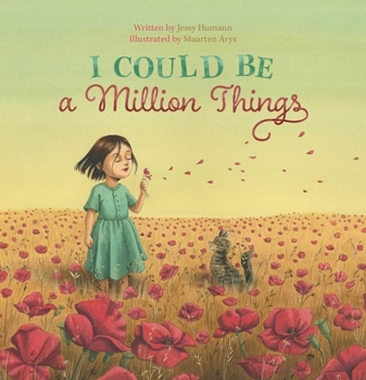 Hardcover I Could Be a Million Things Book