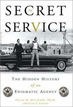 Hardcover Secret Service: The Hidden History of an Enigmatic Agency Book