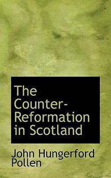 The Counter-Reformation in Scotland