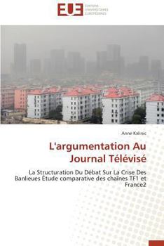 Paperback L'Argumentation Au Journal Télévisé [French] Book