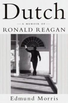 Hardcover Dutch: A Memoir of Ronald Reagan Book