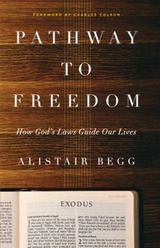 Paperback Pathway to Freedom: How God's Laws Guide Our Lives Book