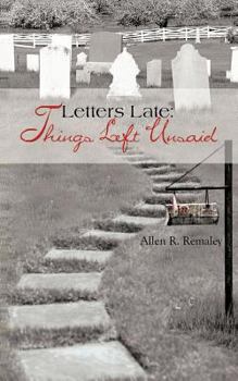 Paperback Letters Late: Things Left Unsaid Book