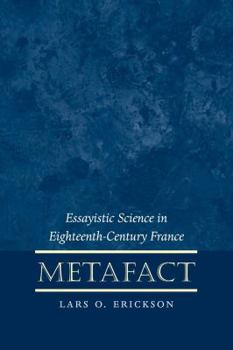 Paperback Metafact: Essayistic Science in Eighteenth-Century France Book