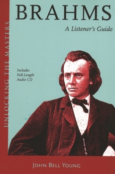 Paperback Brahms: Unlocking the Master Series Book