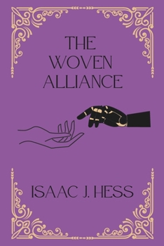 Paperback The Woven Alliance [Large Print] Book