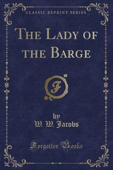 The Lady of the Barge and Other Stories