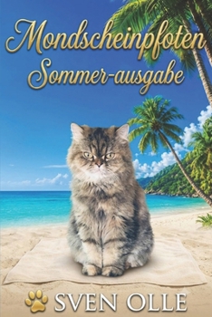 Paperback Mondscheinpfoten sommer Ausgabe [German] Book