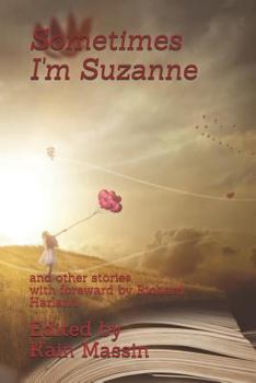 Paperback Sometimes I'm Suzanne: Blackwood Writer's Group Book