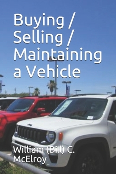 Paperback Buying / Selling / Maintaining a Vehicle Book