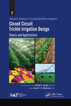 Paperback Closed Circuit Trickle Irrigation Design: Theory and Applications Book