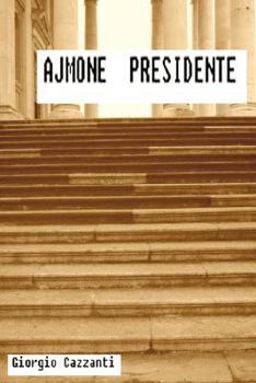 Paperback Ajmone Presidente [Italian] Book