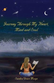 Journey Through My Heart, Mind and Soul