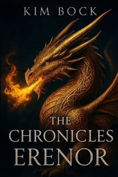 The Chronicles of Erenor: The Omnibus