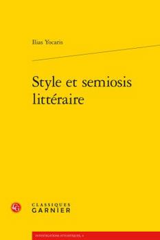 Paperback Style Et Semiosis Litteraire [French] Book