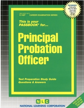 Spiral-bound Principal Probation Officer: Passbooks Study Guide Book