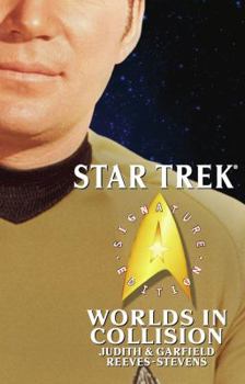 Paperback Star Trek: Signature Edition: Worlds in Collision Book