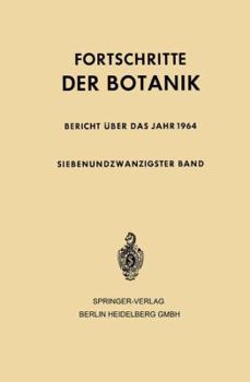 Paperback Fortschritte Der Botanik: Siebenundzwanzigster Band [German] Book