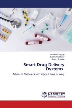 Smart Drug Delivery Dystems