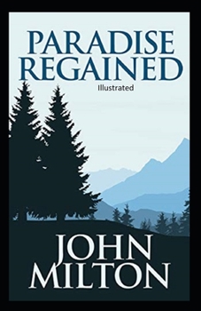 Paperback Paradise Regained ( ILLUSTRATED) Book