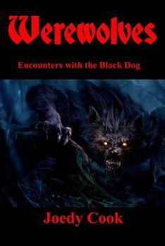 Paperback Werewolves: Encounterswith the Black Dog Book