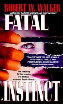 Fatal Instinct - Book #2 of the Jessica Coran