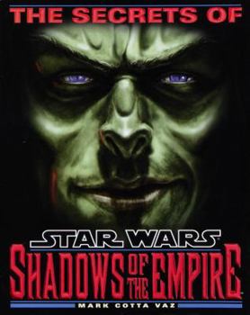 Paperback The Secrets of Star Wars: Shadows of the Empire Book