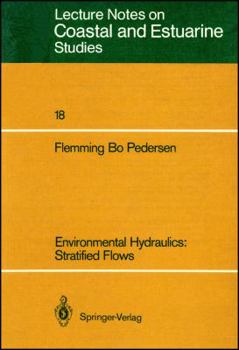Paperback Environmental Hydraulics: Stratified Flows: Stratified Flows Book