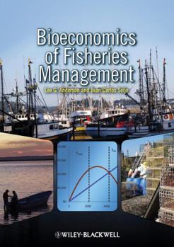 Hardcover Bioeconomics of Fisheries Management [With CDROM] Book