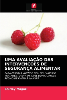 Paperback Uma Avaliação Das Intervenções de Segurança Alimentar [Portuguese] Book