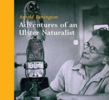 Paperback Adventures of an Ulster Naturalist Book