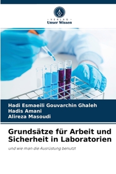 Paperback Grundsätze für Arbeit und Sicherheit in Laboratorien [German] Book