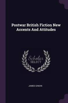 Paperback Postwar British Fiction New Accents And Attitudes Book