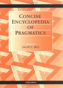 Hardcover Concise Encyclopedia of Pragmatics Book