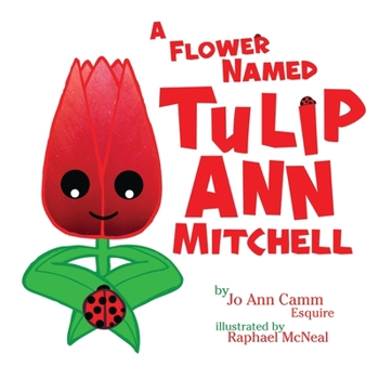 Paperback A Flower Named Tulip Ann Mitchell Book