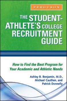 Hardcover The Student-Athlete's College Recruitment Guide Book