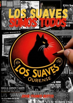 Paperback Los Suaves Somos Todos [Spanish] Book