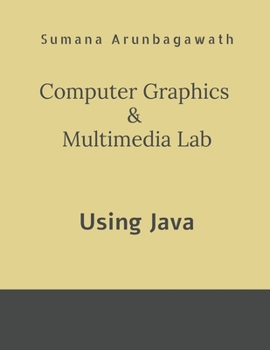 Paperback Computer Graphics & Multimedia Lab: using Java Book
