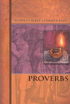 Paperback Proverbs (People's Bible Commentary Series) Book