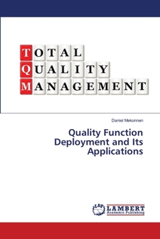Paperback Quality Function Deployment and Its Applications Book
